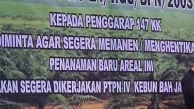 SPBUN PTPN IV Sesalkan Sikap Anggota DPR RI Terkait Areal Garapan Milik Kebun Bah Jambi