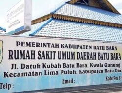 Disebut Proyek Gagal, Rehabilitasi KRIS RSUD Batu Bara Disorot Kejatisu
