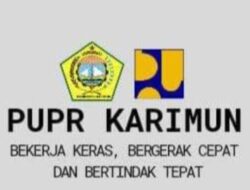 Anggaran Dinas PUPR Kabupaten Karimun Disinyalir Korupsi