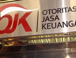 OJK Akan Pantau Penyaluran Kredit Perbankan Penerima Rp200 Triliun