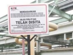 KPK Sita Aset PT BIG Terkait Kasus Korupsi Jual Beli Gas