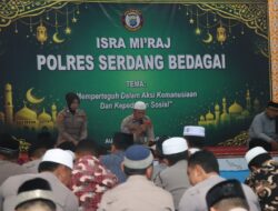 Peringati Isra’ Mi’raj 1447 H, Wakapolres Sergai Ajak Tingkatkan Ketaqwaan