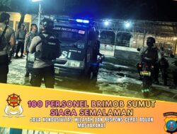 100 Personel Brimob Sumut Siaga Semalaman, Jaga Kondusivitas dan Respons Cepat Aduan Masyarakat