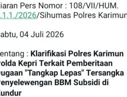 Polres Karimun Klarifikasi Pemberitaan ‘Dugaan Tangkap Lepas Tersangka Penyelewengan BBM Subsidi di Kundur’